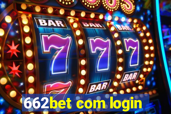 662bet com login